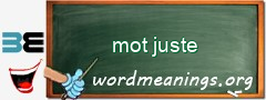 WordMeaning blackboard for mot juste